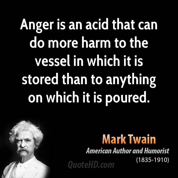 Mark Twain - Anger